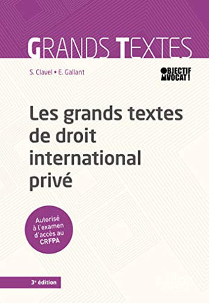 Les grands textes de droit international privé