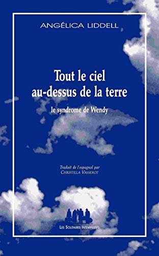 Tout le ciel au-dessus de la terre