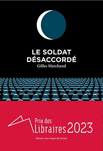 Le soldat désaccordé