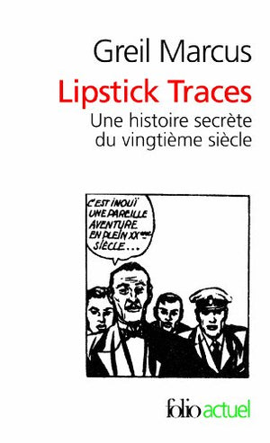 Lipstick Traces