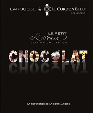 Petit Larousse du chocolat