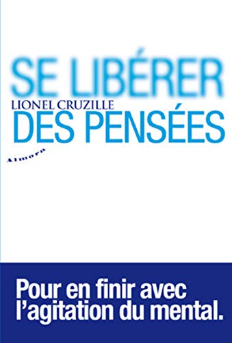 Se libérer des pensées