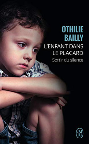 L'enfant dans le placard