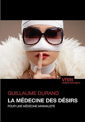 La médecine des désirs