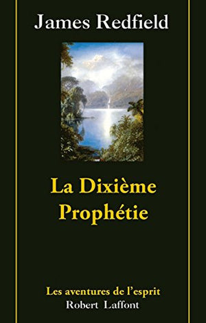 La dixième prophétie