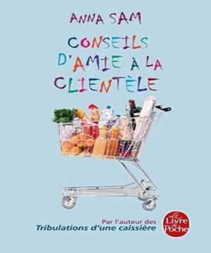 Conseils d'amie à la clientèle