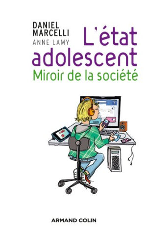 L'état adolescent: Miroir de la société