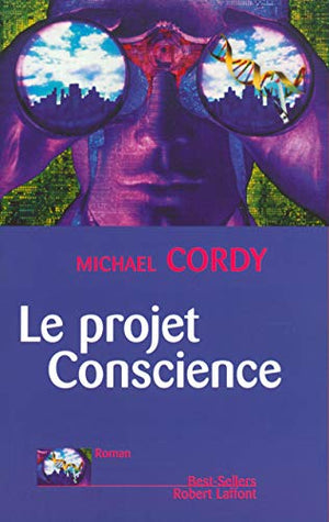 Le projet de Conscience