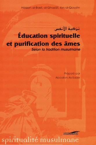 Education spirituelle et la purification des âmes