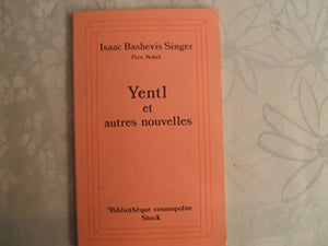 Yentl et autres nouvelles