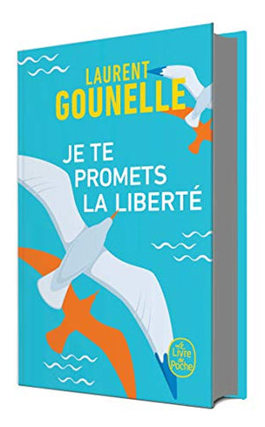 Je te promets la liberté