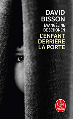 L'enfant derrière la porte