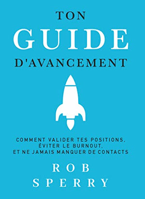 Ton guide d'avancement