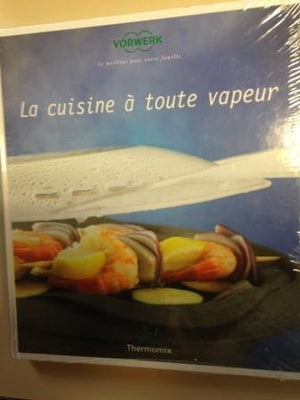 La cuisine à Toute Vapeur