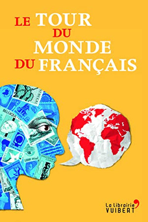 Le tour du monde du français