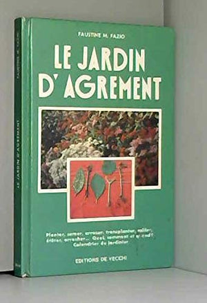 Le jardin d'agrément