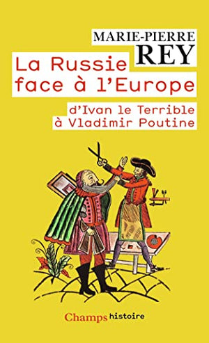 La Russie face à l'Europe