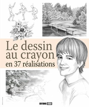 Dessin au crayon en 37 réalisations