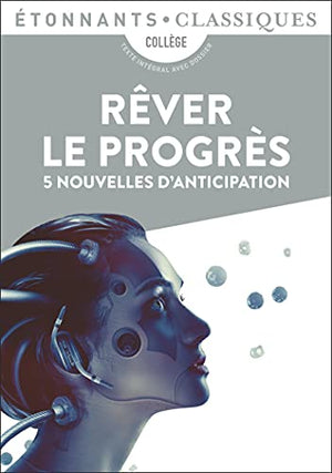 Rêver le progrès