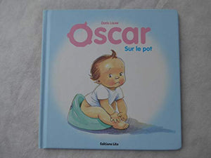 Oscar sur le pot