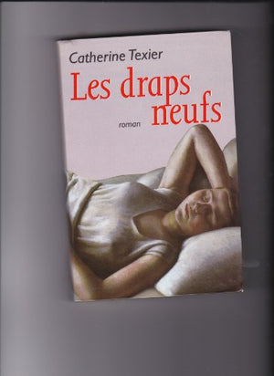 Les draps neufs