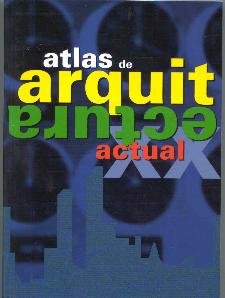 Atlas De Architectura Actual