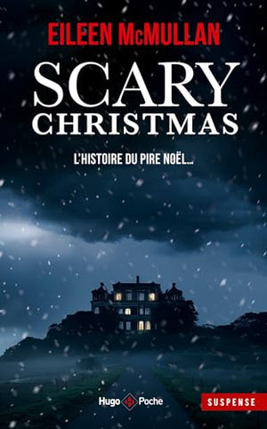 Scary Christmas - Un réveillon d'enfer