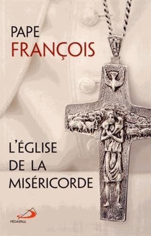 L'Eglise de la miséricorde