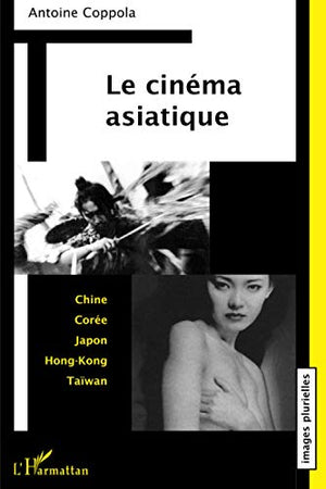 Le cinéma asiatique