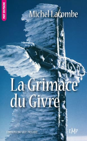 La Grimace du Givre - Poche