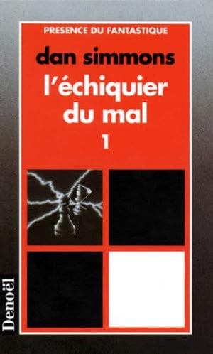 L'echiquier du mal