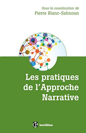 Les pratiques de l'approche narrative