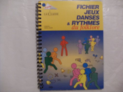 Fichier jeux danses et rythmes du folklore, 1ère série avec CD