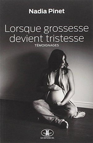 Lorsque grossesse devient tristesse - témoignages