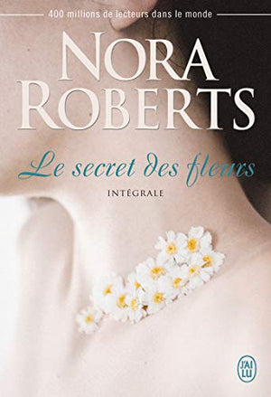 Le secret des fleurs