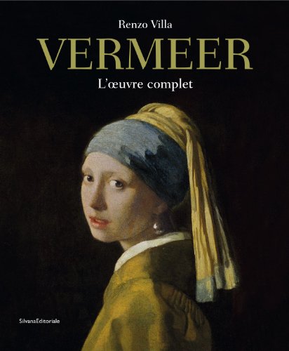 Vermeer : L'oeuvre complet