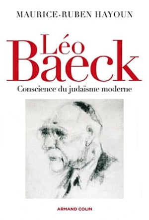 Léo Boeck : conscience du judaïsme moderne