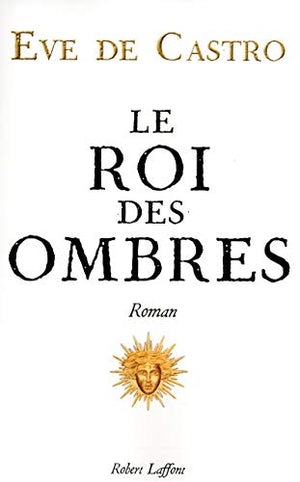 Le Roi des Ombres