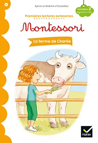 La ferme de Charlie - Premières lectures autonomes Montessori