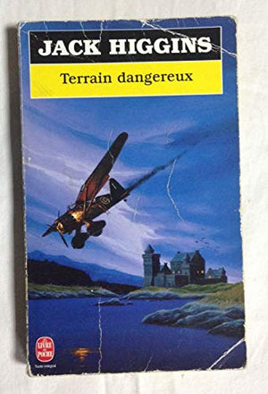 Terrain dangereux