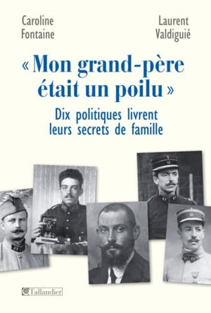 Mon grand-père était un poilu