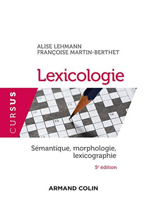 Lexicologie - 5e éd.