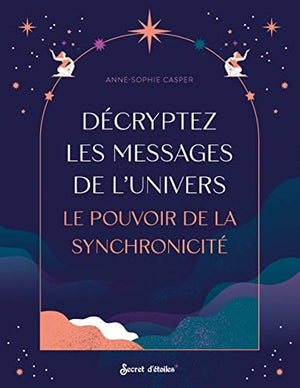 Décryptez les messages de l'Univers