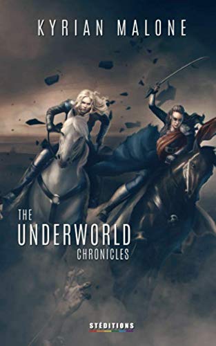 The Underworld Chronicles - Tome 3