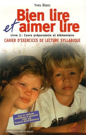 Bien lire et Aimer lire: Livre 3