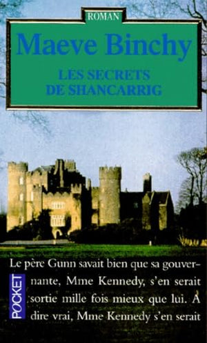 Les secrets du Shancarrig