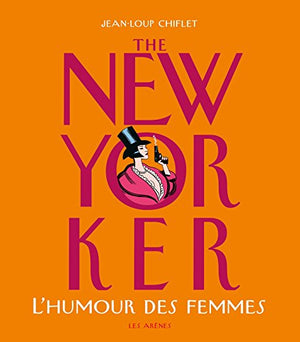 The New-Yorker : L'humour des femmes