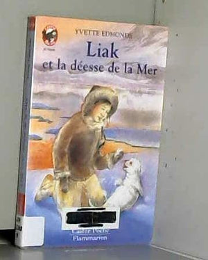 Liak et la deesse de la mer