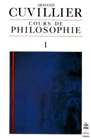 Cours de philosophie, tome 1