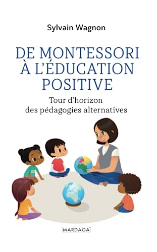 De Montessori à l'éducation positive